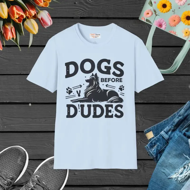 Dogs Before Dudes Unisex Softstyle t Shirt